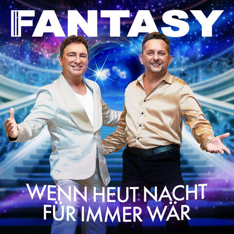 Wenn heut Nacht für immer wär