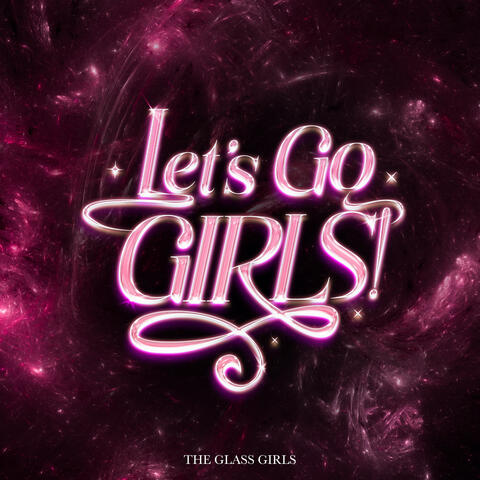 Let's go, Girls