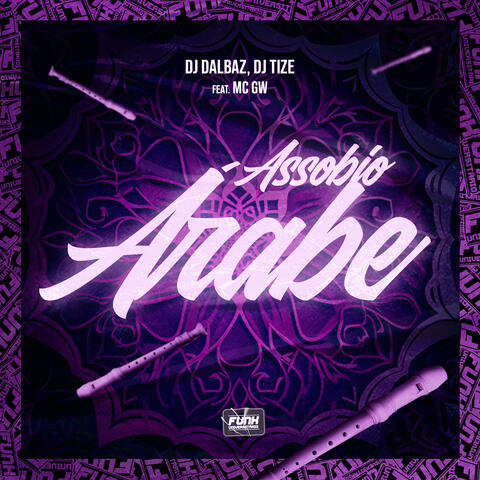 ASSOBIO ÁRABE  (feat. Mc Gw)