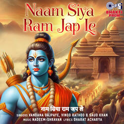 Naam Siya Ram Jap Le