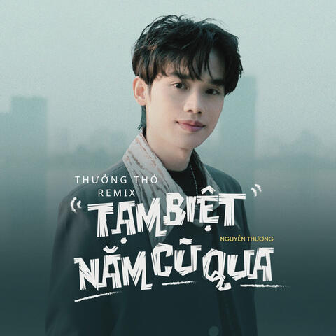 Tạm Biệt Năm Cũ Qua