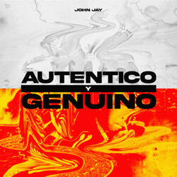 Autentico y Genuino