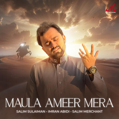 Maula Ameer Mera