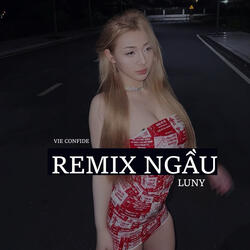 Remix Ngầu