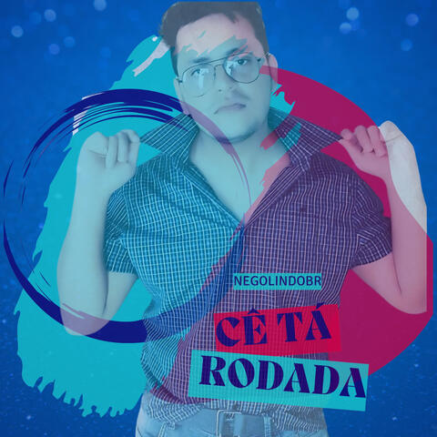 Cê tá Rodada