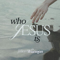 Who Jesus Is