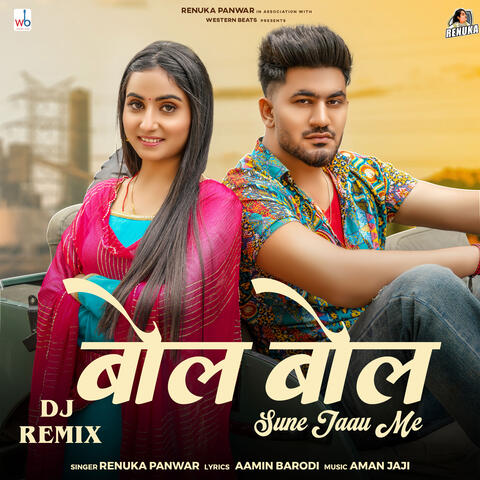 Bol Bol Sune Jaau Me (DJ Remix)