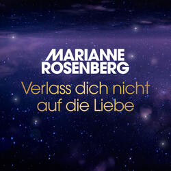 Verlass dich nicht auf die Liebe