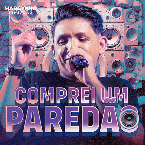 Comprei um Paredão