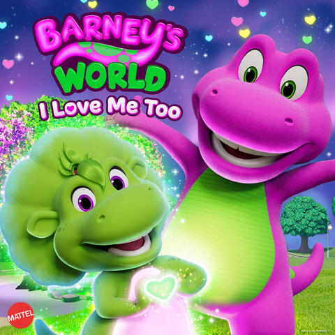 Barney's World: I Love Me Too