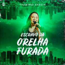 Escravo da Orelha Furada