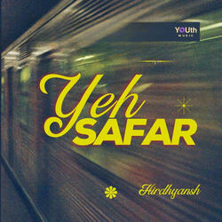 Yeh Safar