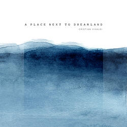 A Place Next to Dreamland