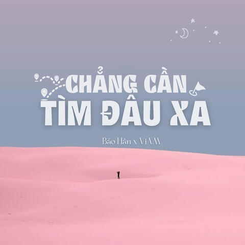 Chẳng Cần Tìm Đâu Xa