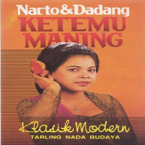 Narto & Dadang Ketemu Maning Klasik Modern Tarling Nada Budaya