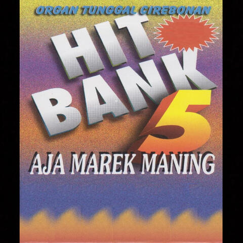 Organ Tunggal Cirebonan Hit Bank 5 Aja Marek Maning