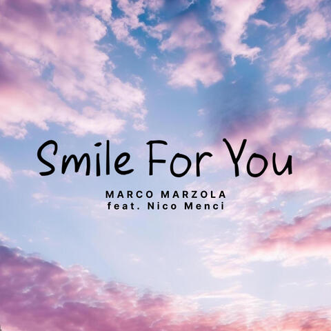 Smile For You (feat. Nico Menci)
