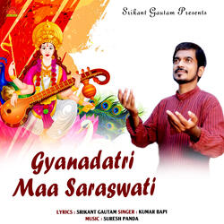 Gyanadatri Maa Saraswati