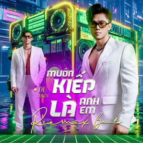 Muôn Kiếp Là Anh Em (Beat)