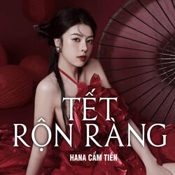 Tết Rộn Ràng - Remix