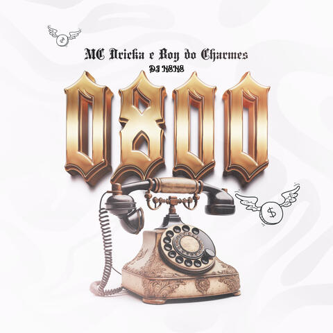 0800 (feat. Mc Dricka)