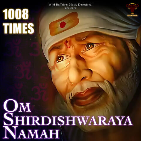 Om Shirdishwaraya Namah (1008 Times)