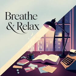 Breathe & Relax