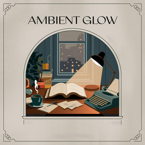 Ambient Glow