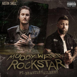 Muddy Water Rockstar (feat. Brantley Gilbert)
