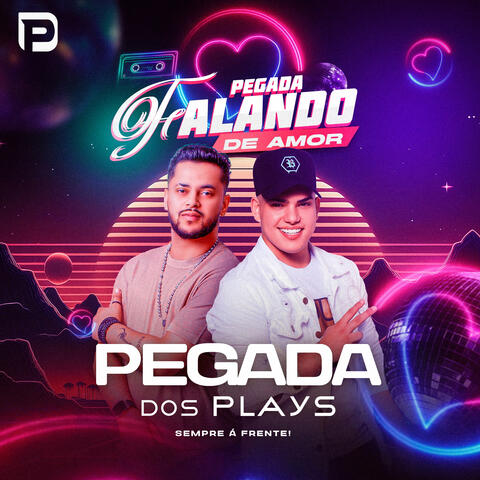 Pegada Falando de Amor