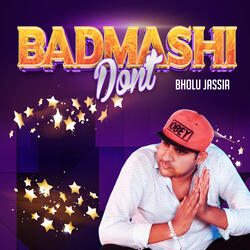 Badmashi Don't