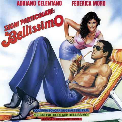Segni particolari: bellissimo (Original Soundtrack)