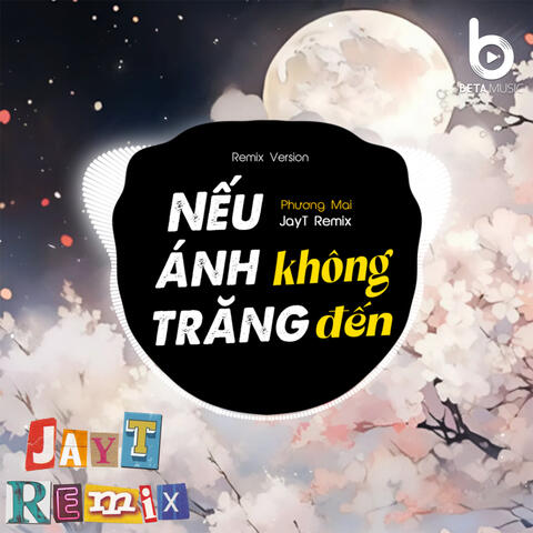 Nếu Ánh Trăng Không Đến