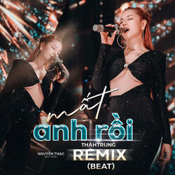 Mất Anh Rồi (Beat)