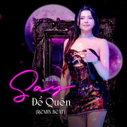 Say Để Quên (Beat)