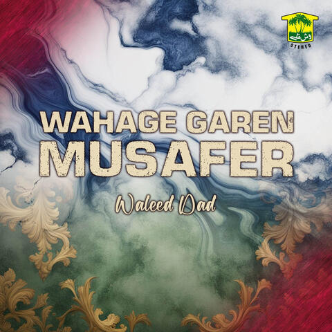 Wahage Garen Musafer