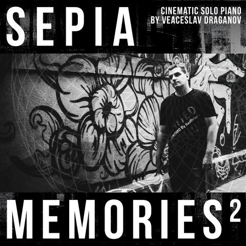 SEPIA MEMORIES II - Cinematic Solo Piano