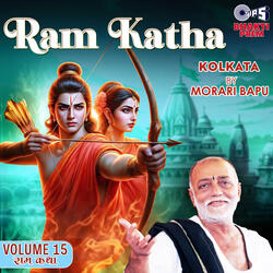Ram Katha By Morari Bapu - Kolkata Vol. 15 Pt 1