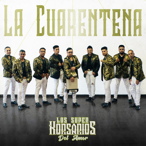 La Cuarentena