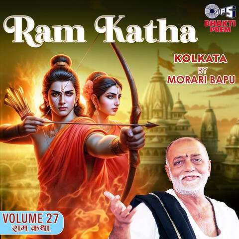 Ram Katha By Morari Bapu - Kolkata Vol. 27