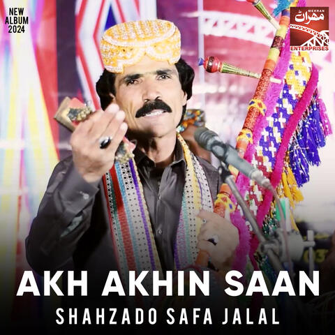 Akh Akhin Saan