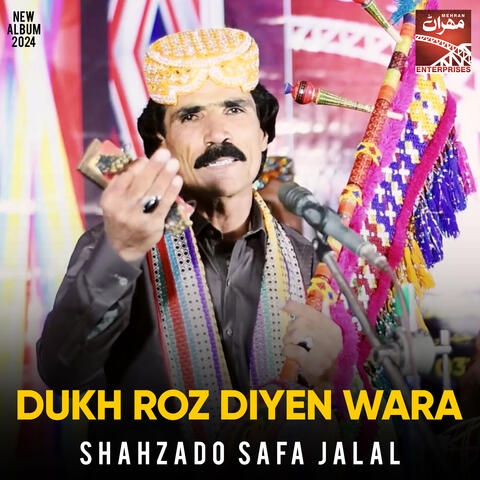 Dukh Roz Diyen Wara