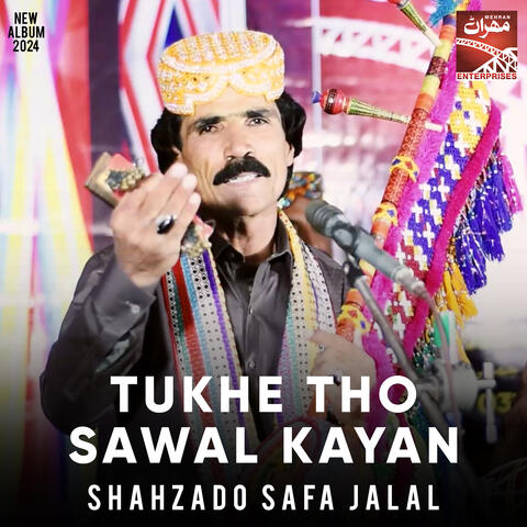 Tukhe Tho Sawal Kayan