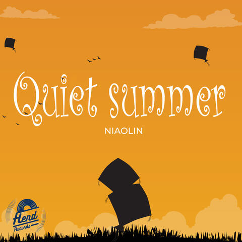 Quiet Summer