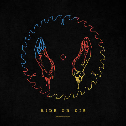 Ride or Die