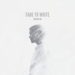 Fade To White