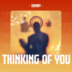 Thinking Of You