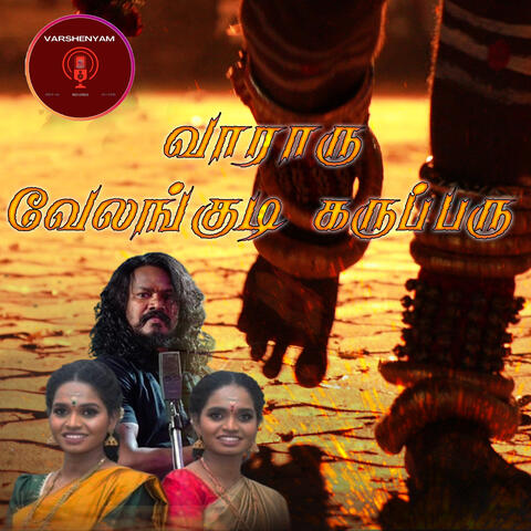 Vaaraaru Velangudi Karupparu