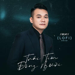 Trái Tim Đông Người (Beat)
