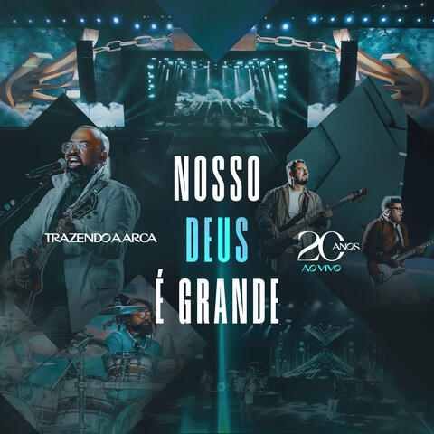 Nosso Deus É Grande